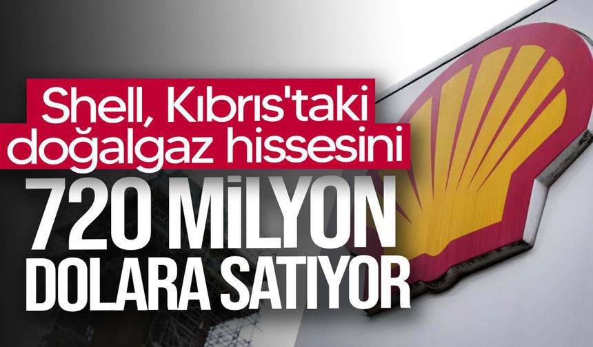 Shell, Kıbrıs'taki iştirakini 720 milyon dolara Macaristan merkezli MOL Group’a satacak