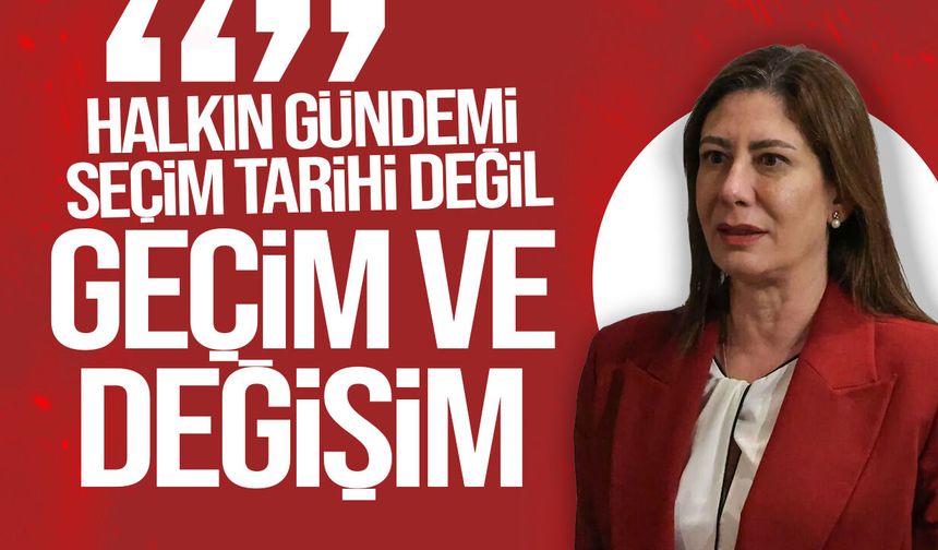 Sıla Usar İncirli: ""Halkın gündemi sizin siyasi hesaplarınız değil"