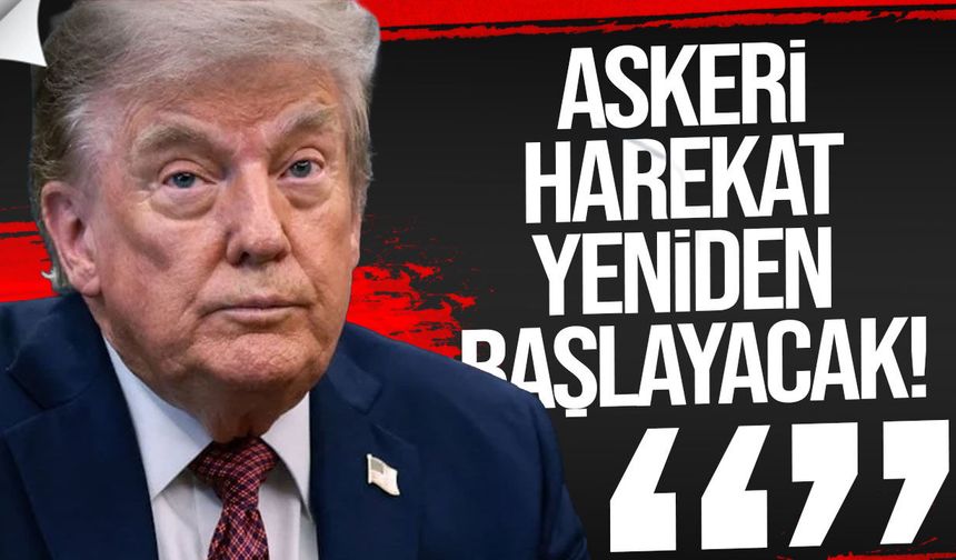 Trump'tan İran mesajı: Görüşmeler sonuç vermezse askeri harekât yeniden başlayacak