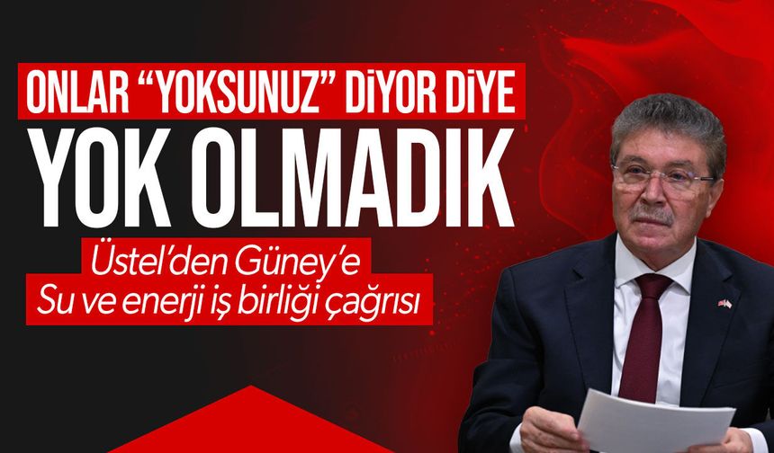 Üstel’den Rum Tarafına Doğal Gaz Tepkisi: “Şikayet Etmeyi Bırakın, Siz de Yararlanın”