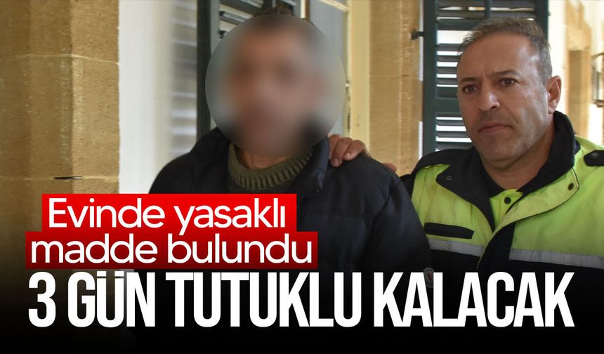 Yasaklı madde zanlısı 3 gün tutuklu kalacak!