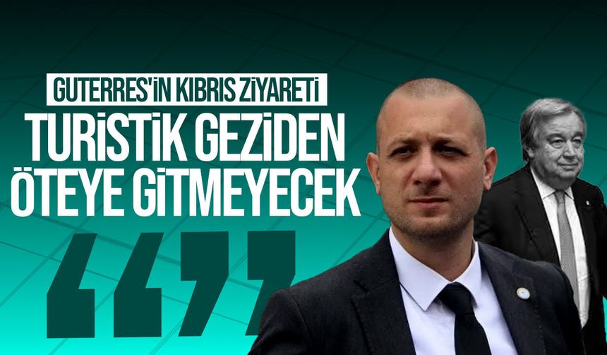 YDP'den Guterres'in Kıbrıs ziyareti öncesi sert açıklama: "Turistik gezi"