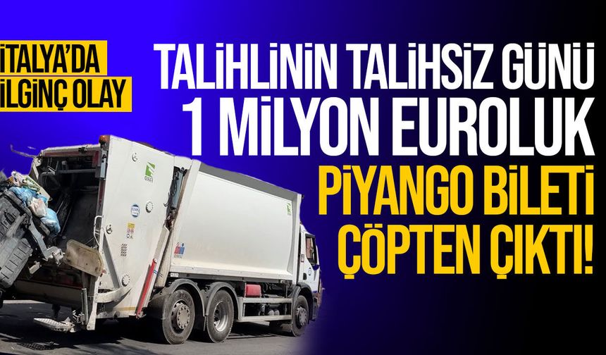 1 milyon euroluk piyango bileti çöpte bulundu!
