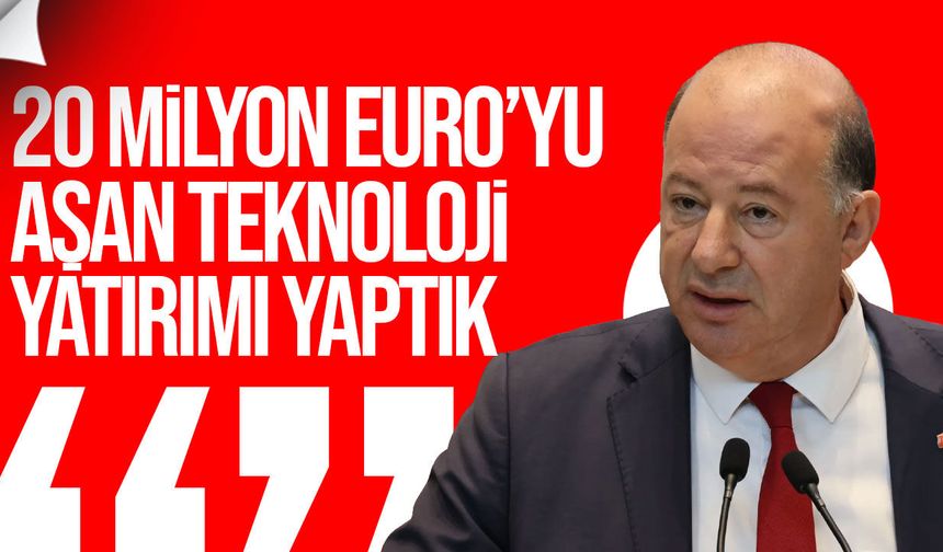 Dinçyürek: Sağlıkta 20 milyon Euro’yu aşan teknoloji yatırımı yaptık