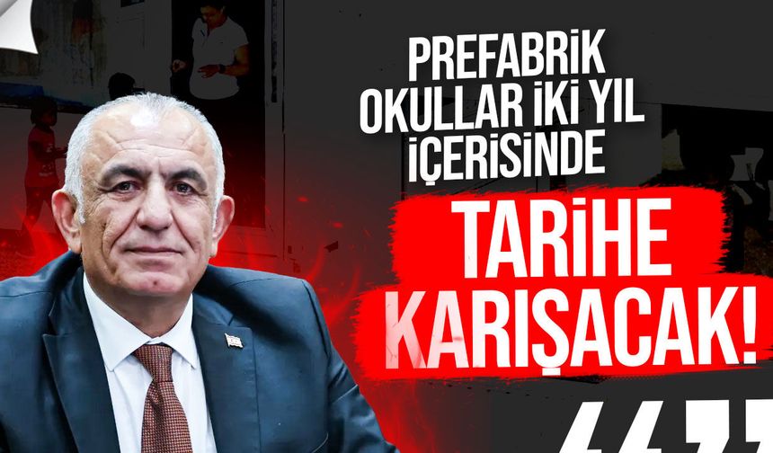 Çavuşoğlu: Prefabrik okullar iki yıl içinde tarihe karışacak