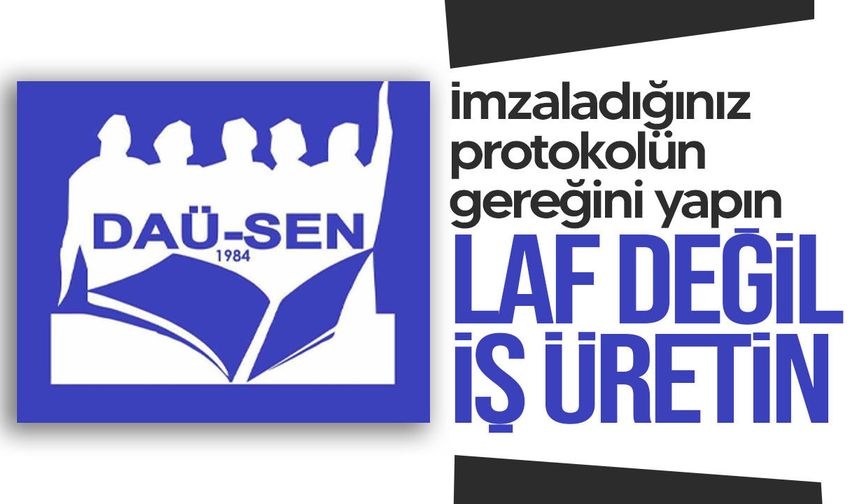 DAÜ-SEN’den Çavuşoğlu’na sert çıkış