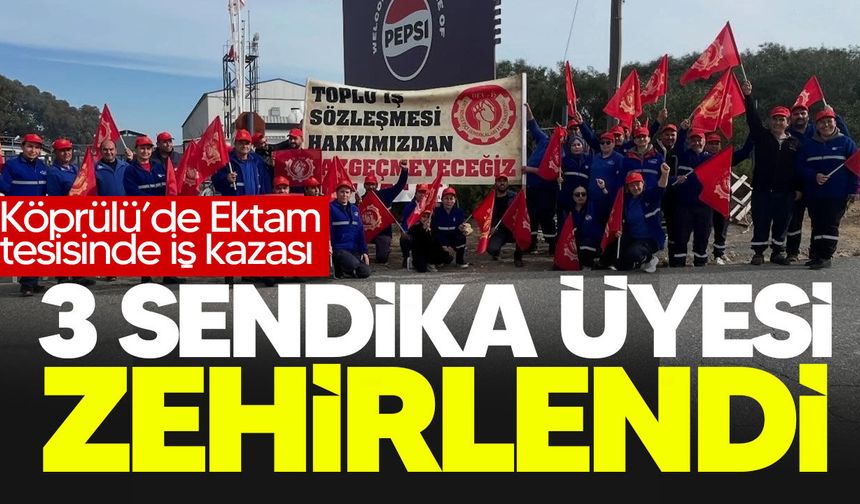 DEV-İŞ: "3 sendika üyesi zehirlendi"