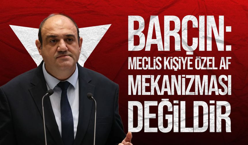 Devrim Barçın’dan Maliye Bakanı’na “yasa değişikliğiyle aklama” suçlaması