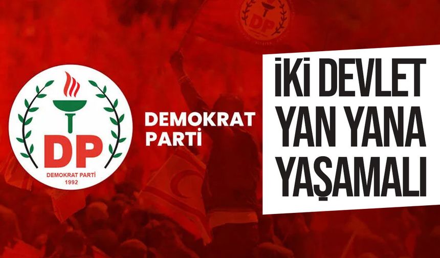 DP’den Kıbrıs Müzakerelerine İlişkin Açıklama