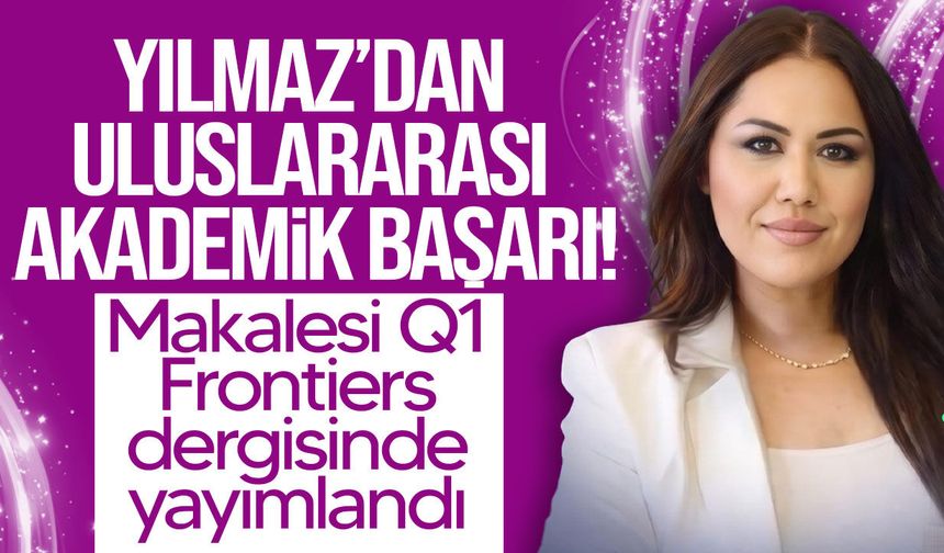Dr. Emel Yılmaz’dan uluslararası akademik başarı!
