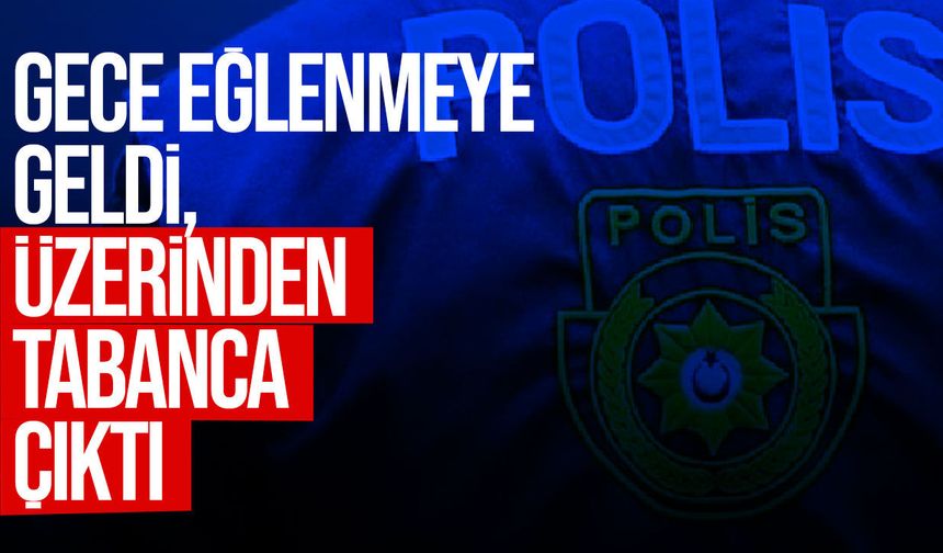 Eğlence Mekanındaki Tabanca İki Kişiyi Tutuklattı