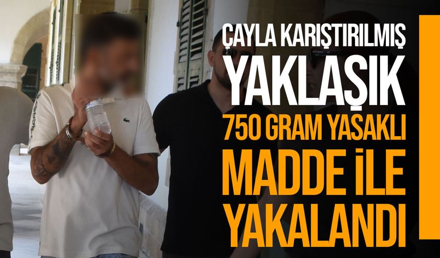 Ercan'da çayla karıştırılmış yasaklı madde ele geçirildi!