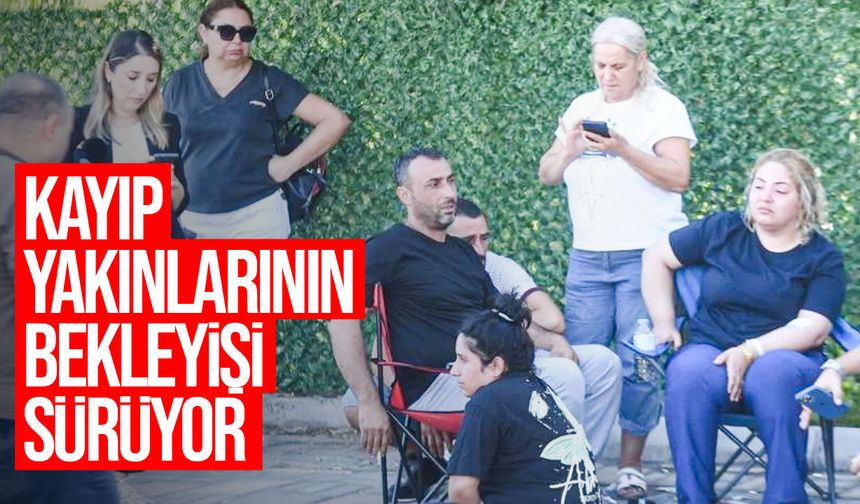 Gemi faciasında ikinci gün: 18 kişi aranıyor, yakınlarının umutlu bekleyişi sürüyor