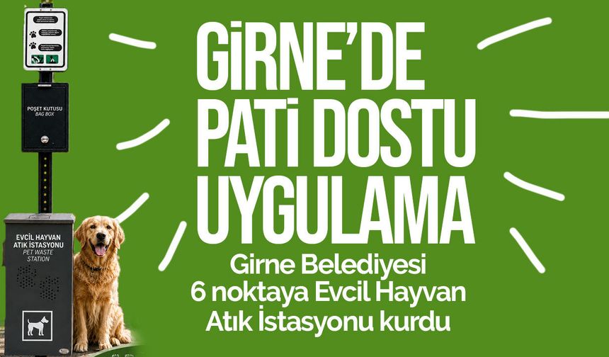 Girne Belediyesi 6 noktaya Evcil Hayvan Atık İstasyonu kurdu