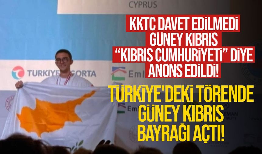 İstanbul'daki törende Güney Kıbrıs'a “Kıbrıs Cumhuriyeti” anonsu: KKTC yer almadı