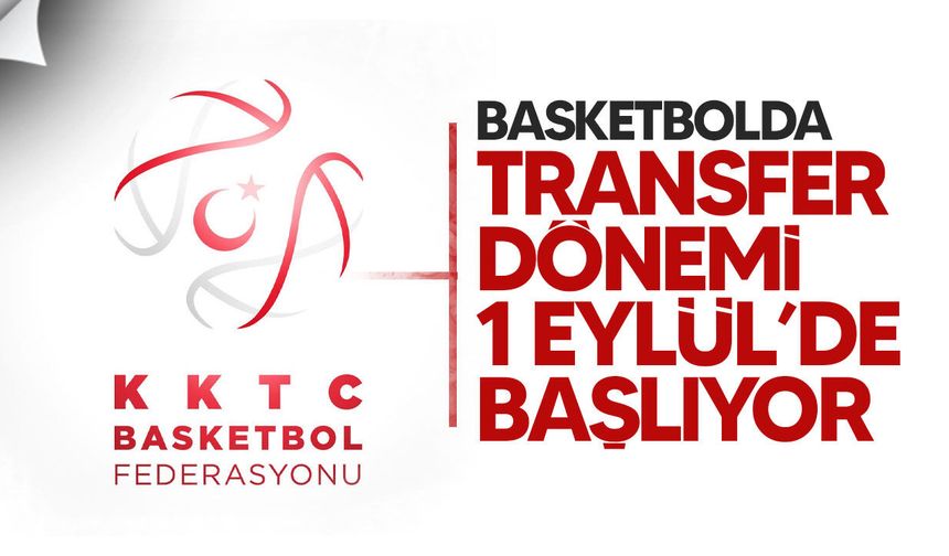 KKTC Basketbol Federasyonu açıkladı!