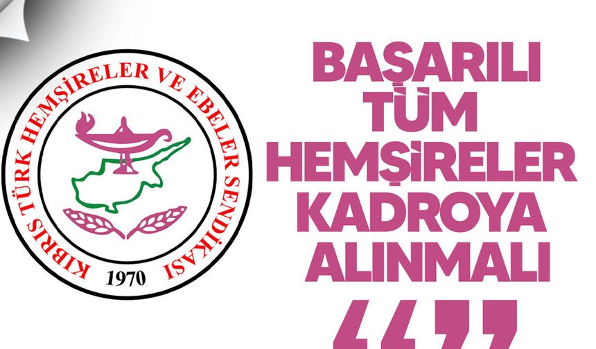 KTHES’ten Hükümete Çağrı: Başarılı Tüm Hemşireler Kadroya Alınsın