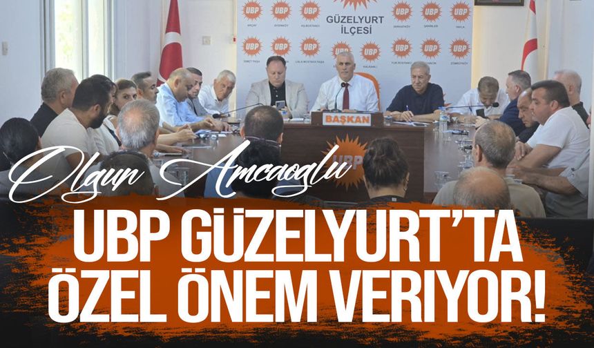 Olgun Amcaoğlu: "Güzelyurt, KKTC’nin olmazsa olmazıdır"