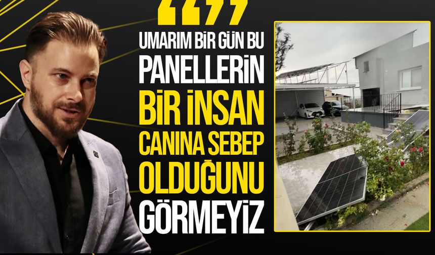 Olguner’den solar panel uyarısı