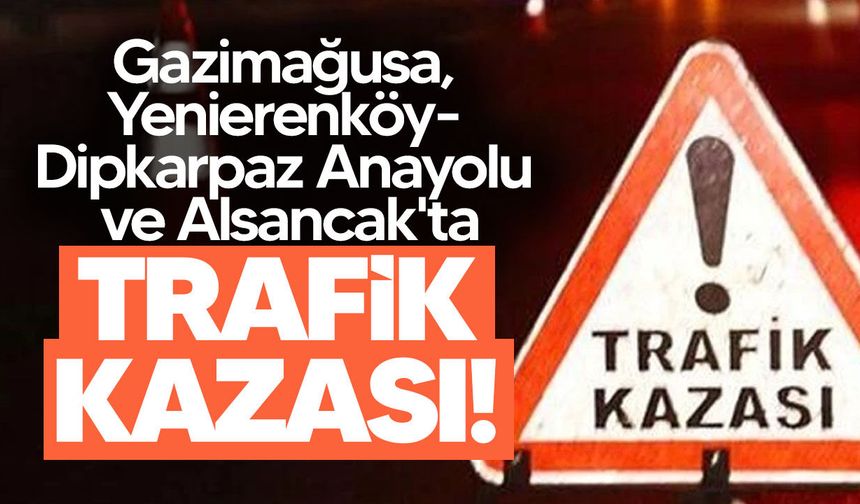 Peş peşe trafik kazaları: İki sürücü tutuklandı, iki kişi yaralandı