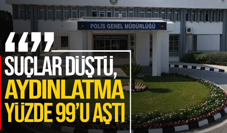 PGM’den Güvenlik Verileri: Suçlarda Düşüş, Aydınlatma Oranı Yüzde 99,13