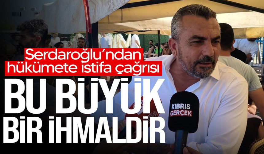 Serdaroğlu’ndan hükümete istifa çağrısı: “Bunların peşini bırakmayacağız"