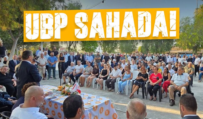 UBP, Mutluyaka, Tuzla ve Maraş’ta vatandaşlarla buluştu