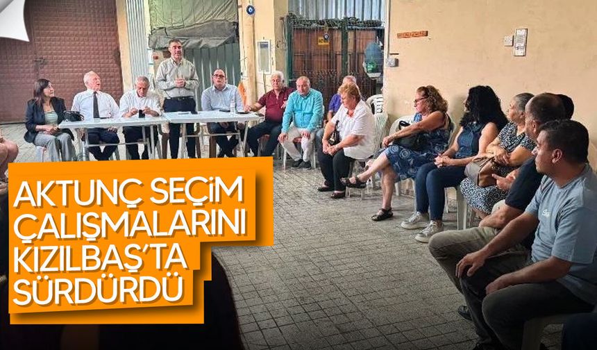 UBP’nin Lefkoşa Belediye Başkan adayı Mehmet Aktunç Kızılbaş’ta vatandaşlarla buluştu