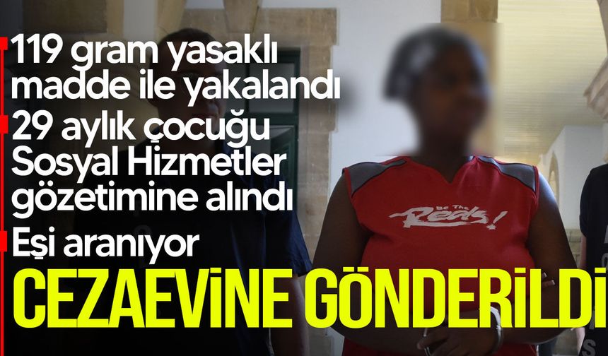 119 gram yasaklı madde ile yakalanan zanlı cezaevine gönderildi!