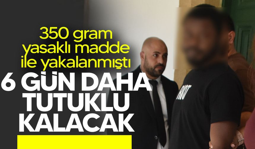 350 gram yasaklı madde ile yakalanan zanlı yeniden mahkemeye çıkarıldı