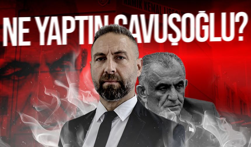 Burak Maviş’ten Nazım Çavuşoğlu’na 15 soru: “Neyin sorumluluğunu aldın?”