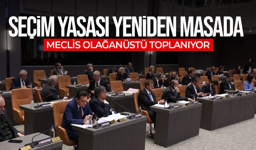 Cumhuriyet Meclisi bugün saat 11.00’de olağanüstü toplanacak