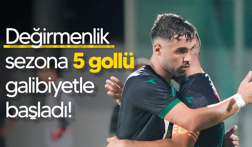 Değirmenlik sezona 5 gollü galibiyetle başladı