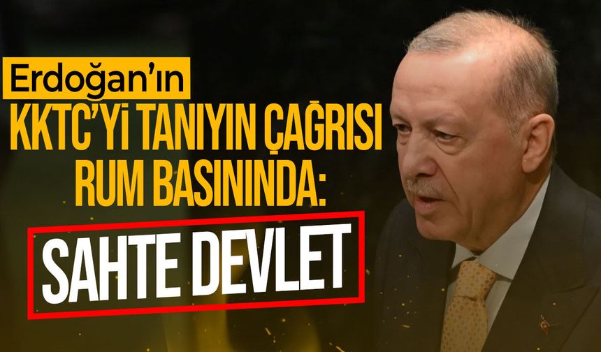 Erdoğan’ın KKTC çağrısı Rum basınında geniş yer buldu