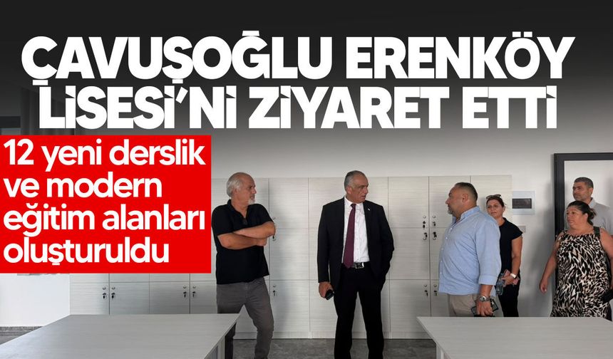 Erenköy Lisesi yenilendi: 12 yeni derslik ve modern eğitim alanları