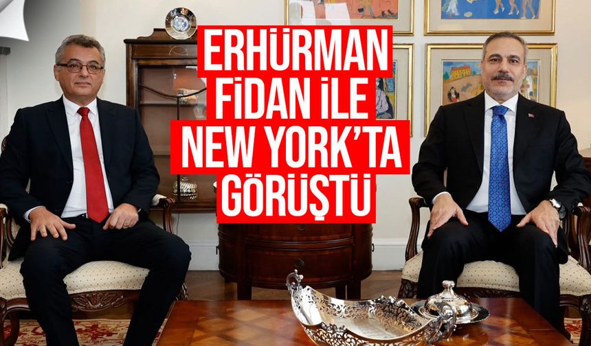 Erhürman, Hakan Fidan ile New York’ta görüştü