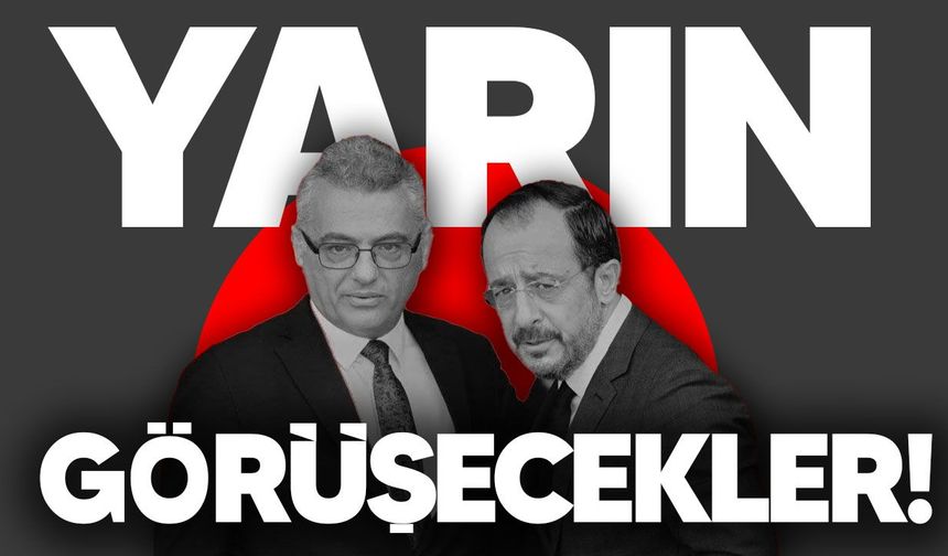 Erhürman ve Hristodulidis yarın bir araya gelecek