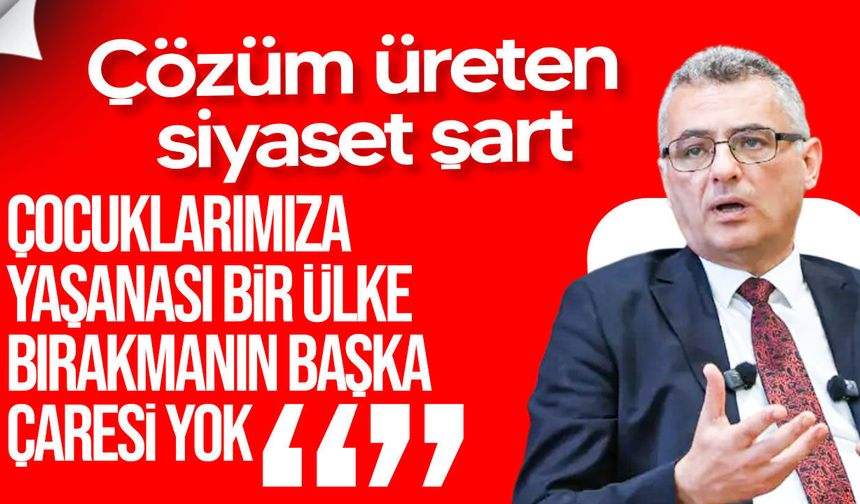 Erhürman’dan “siyaset yapmayın” çağrılarına yanıt: Çözüm üreten siyaset şart
