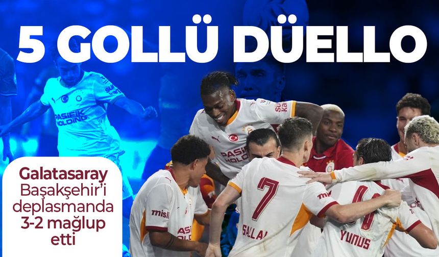 Galatasaray Başakşehir’i 3-2 mağlup etti: Galibiyet 90+1’de geldi