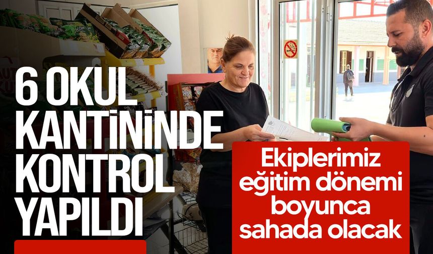 Geçitkale-Serdarlı’da 6 okul kantinine gıda denetimi