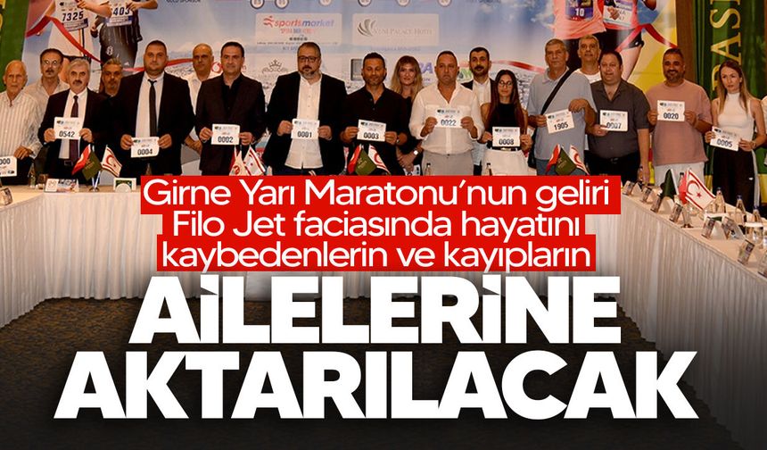 Girne Yarı Maratonu’nun geliri Filo Jet faciasında hayatını kaybedenlerin ve kayıpların ailelerine aktarılacak