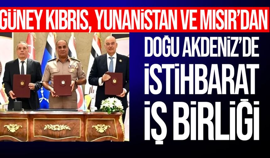Güney Kıbrıs, Yunanistan ve Mısır’dan Doğu Akdeniz’de ortak savunma kararı