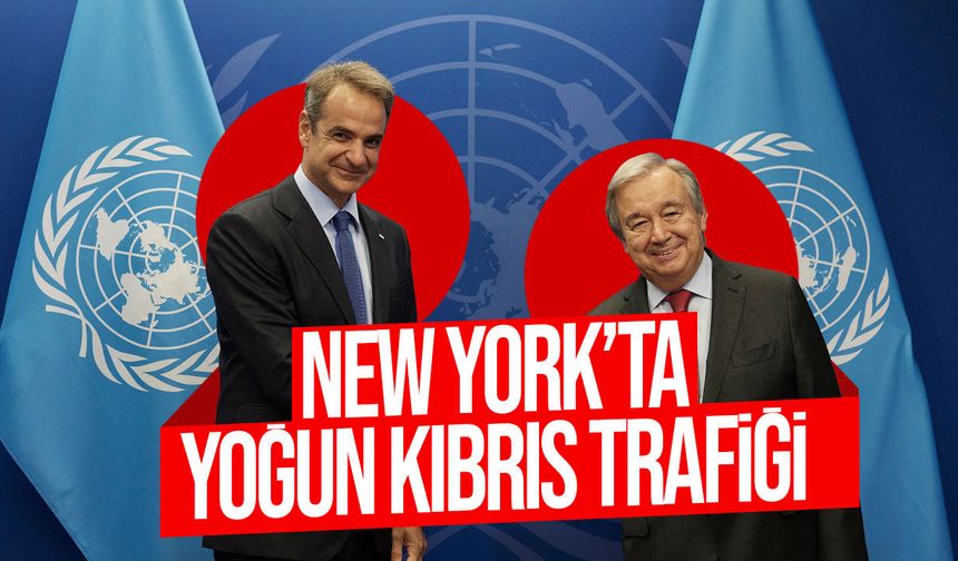 Guterres ile Miçotakis New York’ta Kıbrıs sorununu görüştü