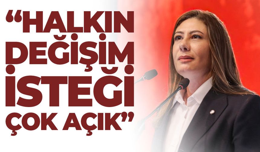 Sıla Usar İncirli: “Halk kararını vermiştir”