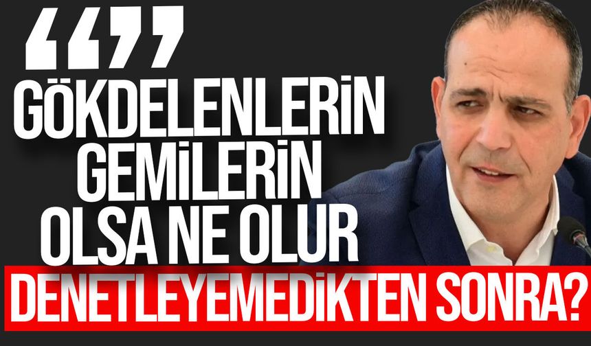 Harmancı’dan denetim ve yeterlilik eleştirisi