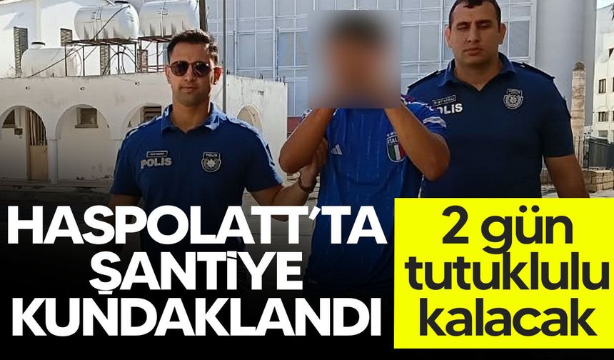 Haspolat’ta şantiye yangını soruşturması: H.Ö.’ye 2 gün tutukluluk