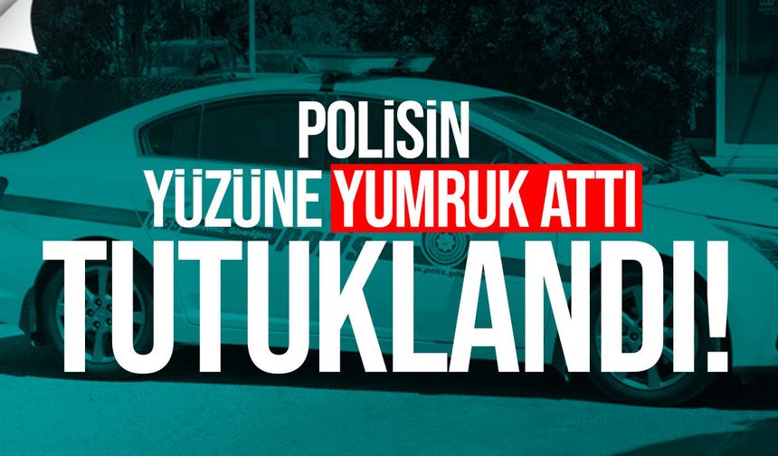Lefkoşa’da polise yumruk atan şahıs suçüstü tutuklandı