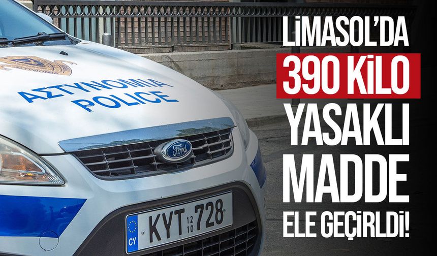 Limasol’da 390 kilo yasaklı madde ele geçirildi: 4 kişi gözaltında