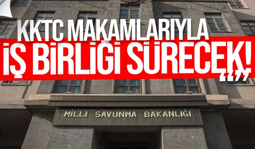 MSB: ABD’nin güney kıbrıs’a silah ambargosu kararını uzatması hassas dengeleri etkiler