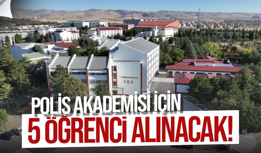 polis akademisi için 5 öğrenci alınacak: başvurular 21 eylül’de